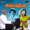 Pillai Nila (Original Motion Picture Soundtrack) - EP