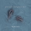 Please Forgive Me - Single