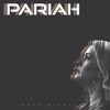 Pariah - Single