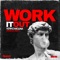 Work It Out (DJ Axis Martinez Remix) artwork