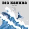 Big Kahuna - Jon.Maestro lyrics
