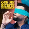 Que Me Hiciste - Single, 2023