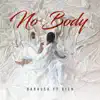 No Body (feat. Bien) - Single album lyrics, reviews, download