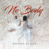 No Body (feat. Bien) - Darassa