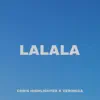 Lalala (feat. Veronica) - Single album lyrics, reviews, download