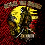 Reveal the Snakes - Single