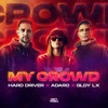 GLDY LX - My Crowd