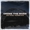 Cross the River (feat. Blessing Offor) artwork