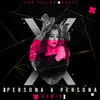 Persona a Persona (Remix) - Single album lyrics, reviews, download