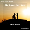 HLM Prod - My Love for You