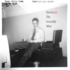 Karma vs the Invisible Man by Billy Cobb album reviews, ratings, credits