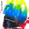 Never Sleep - Single