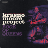 Krasno/Moore Project: Book of Queens - エリック・クラズノー & スタントン・ムーア