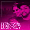 Luckygirl Luckyguy - EP album lyrics, reviews, download