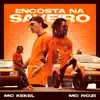 Encosta na Saveiro - Single album lyrics, reviews, download