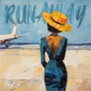 Runaway - Single