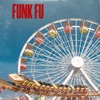 Funk Fu - Single