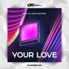 Your Love - Single, 2023