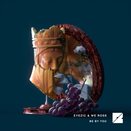 Be By You - Single by Eyezic, We Rose