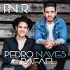 Pedro Naves e Rafael - EP, 2016