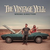 The Vintage Yell - Wrong Direction