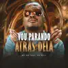 Stream & download Vou parando atras dela (feat. DJ Bill)