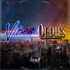 Vibes and Oldies - EP