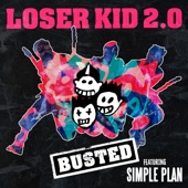 Loser Kid 2.0 (feat. Simple Plan) artwork