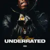 UnderRated album lyrics, reviews, download