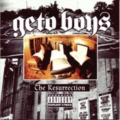 Geto Boys - The World Is A Ghetto