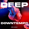 Deep Downtempo