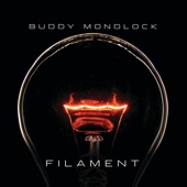 Buddy Mondlock - Filament