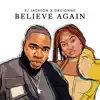 Believe Again - Single album lyrics, reviews, download