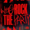 Rock The Party - Single