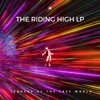 The Riding High LP, 2024