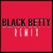 Black Betty (Club Mix) artwork