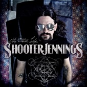 Shooter Jennings - Outlaw You