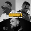 Goodbye by No Limit, Dadju, Chris Brown, Skread iTunes Track 1