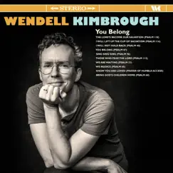You Belong by Wendell Kimbrough album reviews, ratings, credits