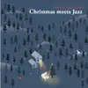 Stream & download Christmas Meets Jazz