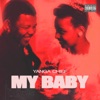 My Baby - Single