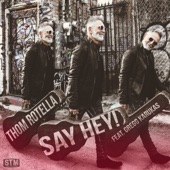 Say Hey! (feat. Gregg Karukas) artwork