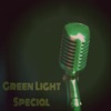 Green Light Special
