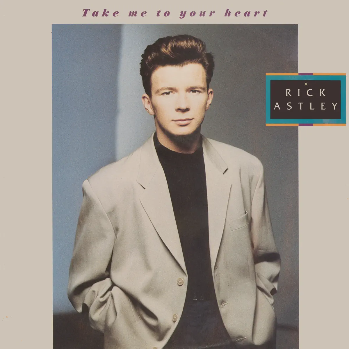 Rick Astley - Take Me to Your Heart - EP (2023) [iTunes Plus AAC M4A]-新房子