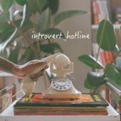 Introvert Hotline artwork