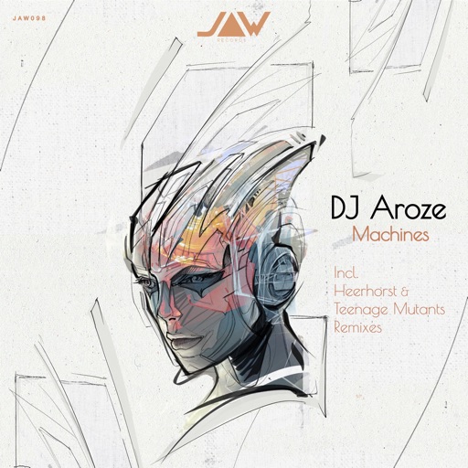 Machines - EP by DJ AroZe
