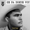 Se pa donde voy - EP