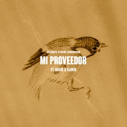 Josías Onoto - Mi proveedor (feat. David & Karen)