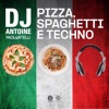 Pizza, Spaghetti e Techno - Single