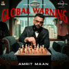 GLOBAL WARNING - EP - Amrit Maan